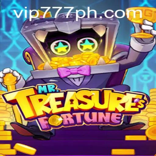 Exploring the World of MrTreasuresFortune and the Magic of vip777