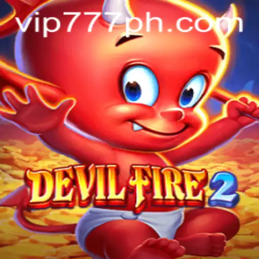 Exploring the Thrilling World of DevilFire2 with the Exclusive VIP777 Experience