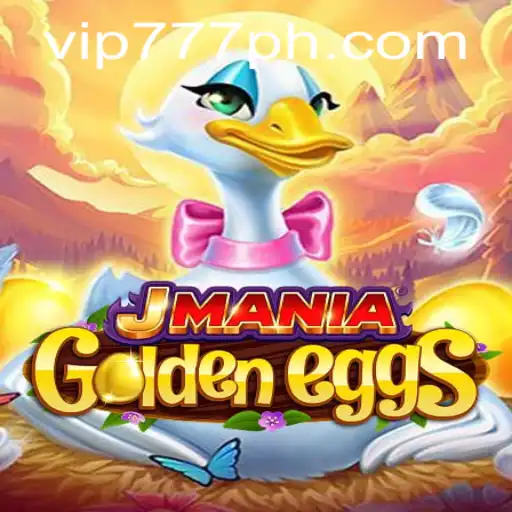 Discovering the Excitement of JManiaGoldenEggs: Unlocking the Secrets with vip777