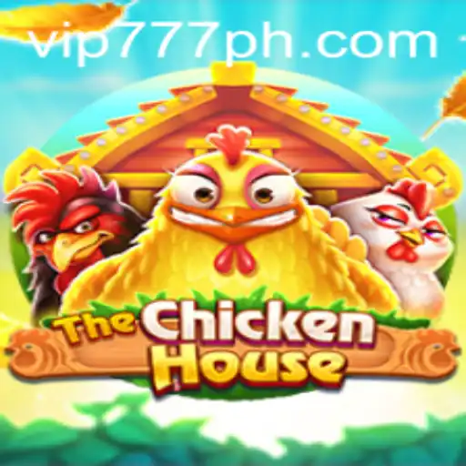 The Exciting World of TheChickenHouse: An Adventure Game Featuring vip777